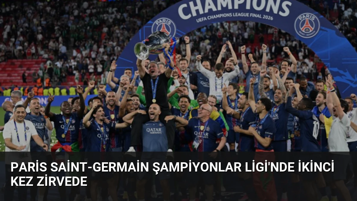 Paris Saint-Germain Şampiyonlar Ligi’nde İkinci Kez Zirvede