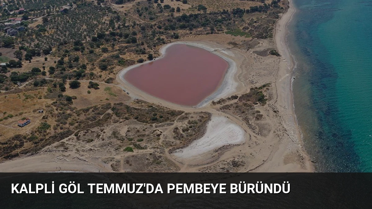 Kalpli Göl Temmuz’da Pembeye Büründü