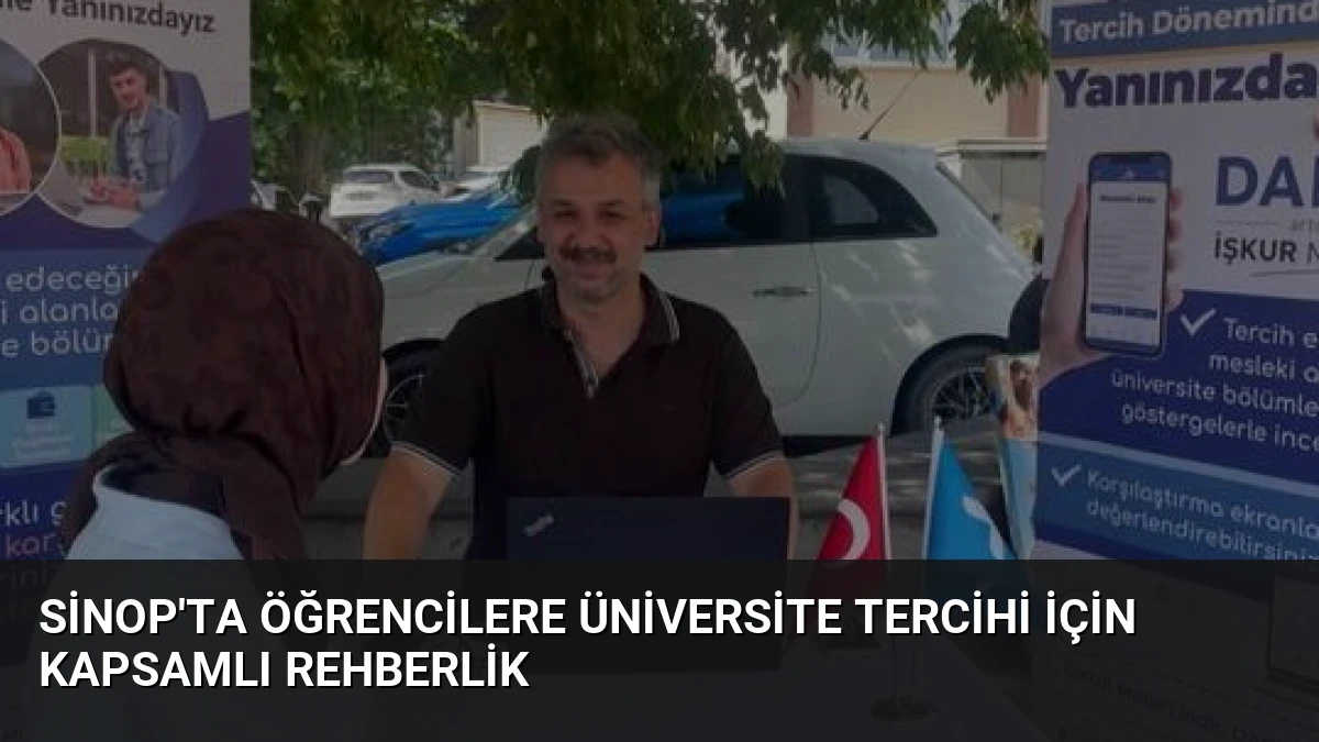 Sinop’ta Öğrencilere Üniversite Tercihi İçin Kapsamlı Rehberlik